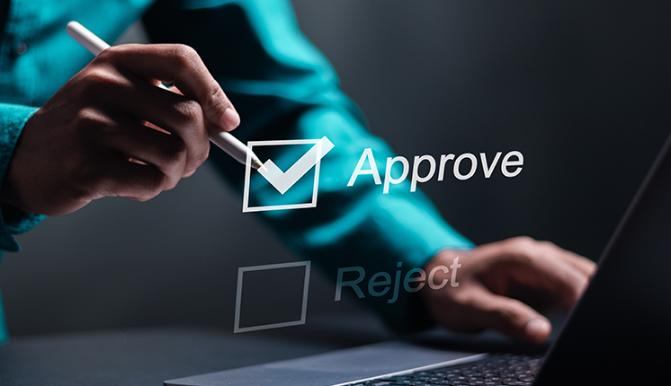 Approved and Rejected list choices- person checking Approved